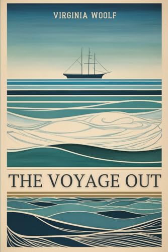 The Voyage Out The Voyage Out von Independently published