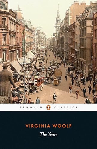 The Years: Virginia Woolf (Penguin classics)