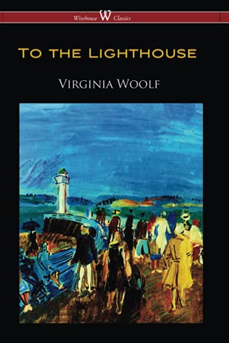 To the Lighthouse (Wisehouse Classics Edition) von Wisehouse Classics