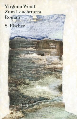 Zum Leuchtturm: Roman von FISCHERVERLAGE