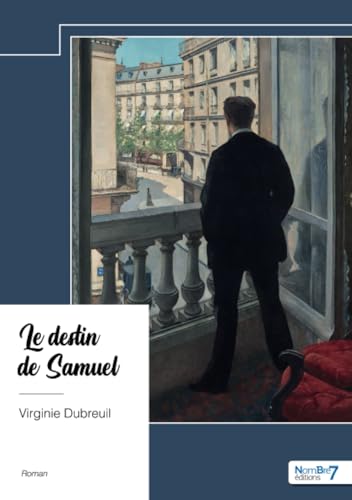 Le destin de Samuel von Nombre7