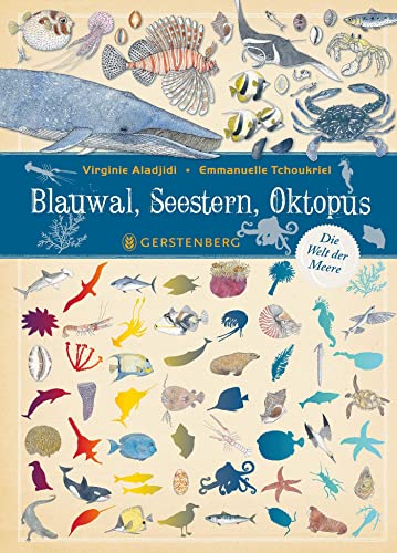 Blauwal, Seestern, Oktopus: Die Welt der Meere
