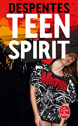 Teen spirit: Roman von Le Livre de Poche