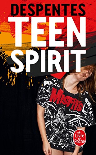 Teen spirit Teen spirit von Le Livre de Poche