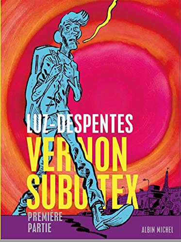 Vernon Subutex.Pt.1
