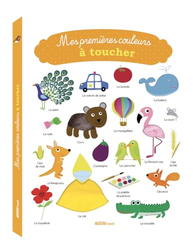 Mes premières couleurs à toucher von PHILIPPE AUZOU
