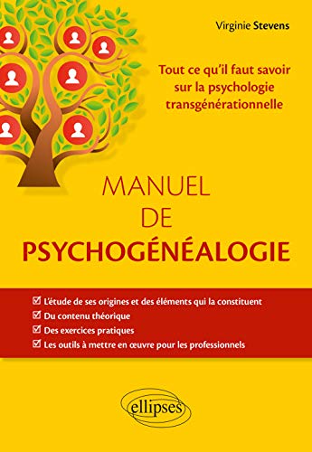 Manuel de psychogénéalogie