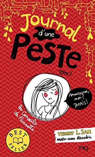 Journal d'une peste - tome 2 Amoureuse, moi ? Jamais ! (2)