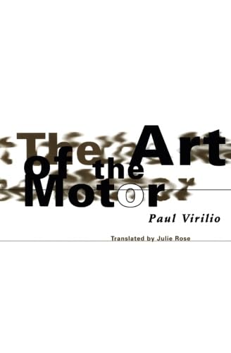 The Art of the Motor von University of Minnesota Press
