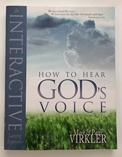 How to Hear God's Voice: An Interactive Learning Experience von Destiny Image