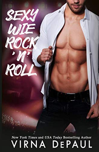 Sexy wie Rock'n'Roll (Rock’n’Roll Candy, Band 5)