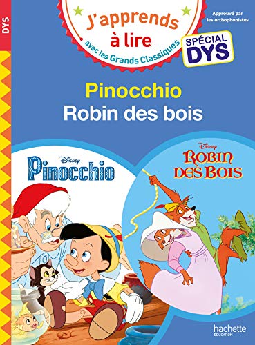 J'apprends a lire avec les grands classiques Disney: Pinocchio/Robin des Bois von Hachette
