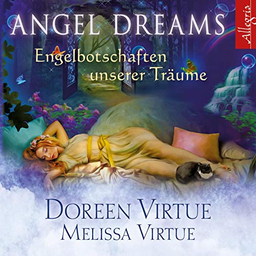Angel Dreams: Engelbotschaften unserer Träume: 1 CD