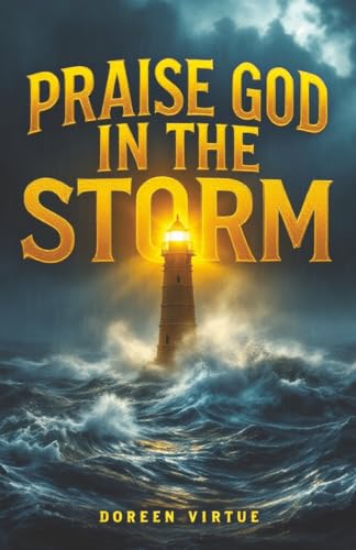 Praise God in the Storm: Comforting Encouragement 30-Day Devotional for Christian Women (30-Day Devotionals for Christian Women) von Independently published