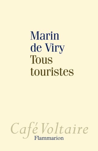 Tous touristes von FLAMMARION