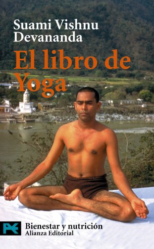 El libro de yoga (El libro de bolsillo - Varios, Band 7100) von Alianza