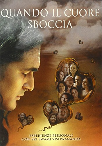 Quando il cuore sboccia: Esperienze personali con Sri Swami Vishwananda