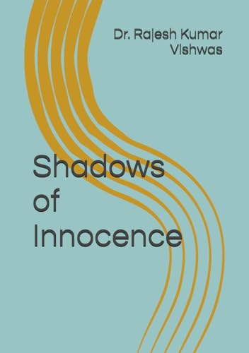 Shadows of Innocence von Independently published