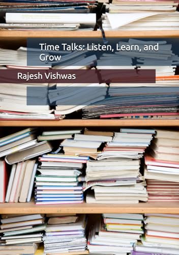 Time Talks: Listen, Learn, and Grow von Independently published