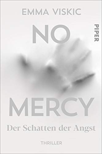 No Mercy – Der Schatten der Angst (Caleb Zelic 4): Thriller | Der gehörlose Ermittler Caleb Zelic geht dunklen Geheimnissen auf den Grund