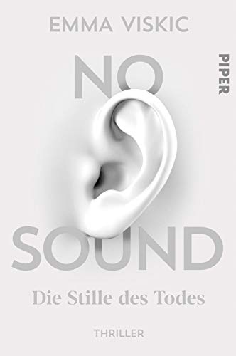 No Sound – Die Stille des Todes (Caleb Zelic 1): Thriller