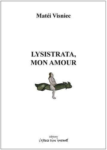 Lysistrata, mon amour (2022): (Paris, 2022)