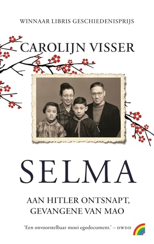 Selma: Aan Hitler ontsnapt, gevangene van Mao von Rainbow