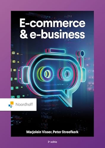 E-commerce & e-business (ed. 3 - 2025 ) von Noordhoff Uitgevers