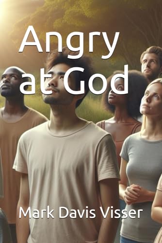 Angry at God von Independently published
