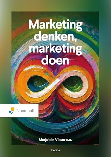 Marketing denken, marketing doen 1e editie Marketing denken, marketing doen 1e editie von Noordhoff Uitgevers