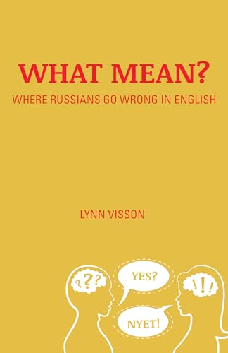What Mean?: Where Russians Go Wrong in English von Hippocrene Books