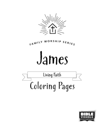 James: Living Faith: Coloring Pages von Bible Visuals International, Incorporated