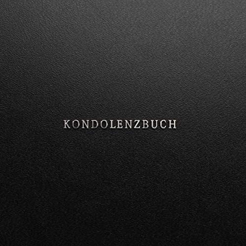 Kondolenzbuch: Gästebuch für Trauergäste mit 110 Seiten - Lederoptik schwarz