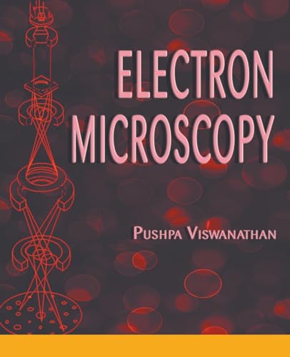 Electron Microscopy von MJP Publishers