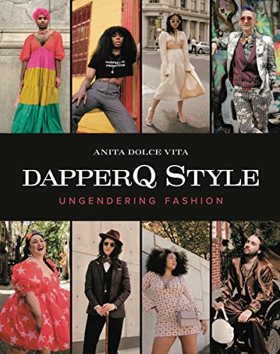 dapperQ Style: Ungendering Fashion von Harper