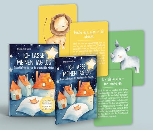 Ich lasse meinen Tag los: Einschlafrituale für hochsensible Kinder: 40 Karten mit Begleitbuch – Fit für Kita und Schule