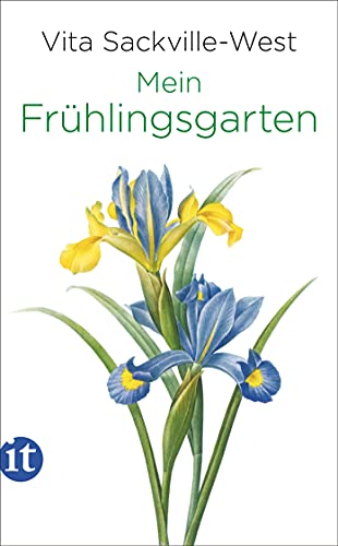 Mein Frühlingsgarten (insel taschenbuch) von Insel Verlag