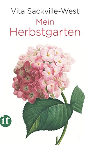 Mein Herbstgarten (insel taschenbuch)