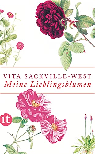 Meine Lieblingsblumen (insel taschenbuch) von Insel Verlag
