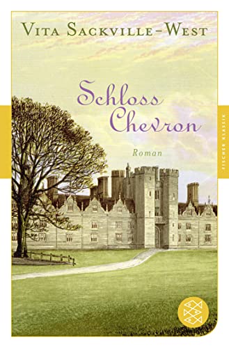Schloss Chevron: Roman von FISCHERVERLAGE