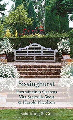 Sissinghurst: Portrait eines Gartens (Gartenbücher - Garten-Geschenkbücher)