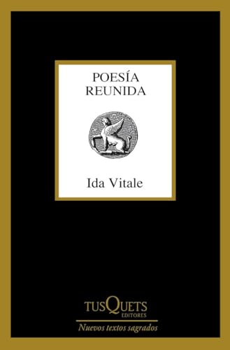 Poesía reunida: (1949-2015) (Marginales) von Tusquets Editores S.A.
