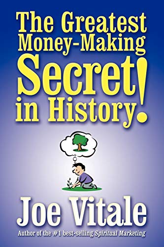 The Greatest Money-Making Secret in History! von 1st Book Library
