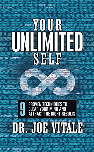 Your Unlimited Self: 9 Proven Techniques to Clear Your Mind and Attract the Right Results von G&D Media