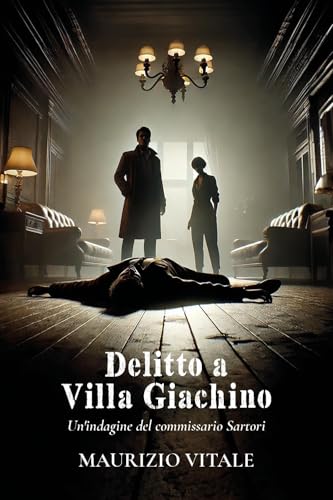 Delitto a Villa Giachino