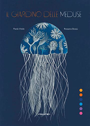 Il giardino delle meduse (Le sinapsi) von Camelozampa