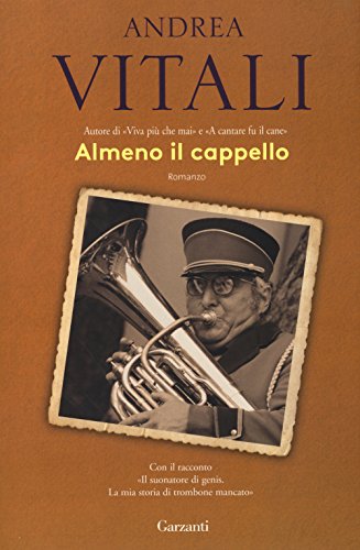 Almeno il cappello (Elefanti bestseller) von Garzanti Libri