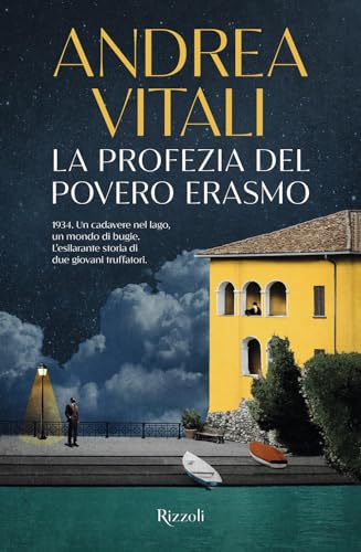 La profezia del povero Erasmo (Novelle nere) von Rizzoli