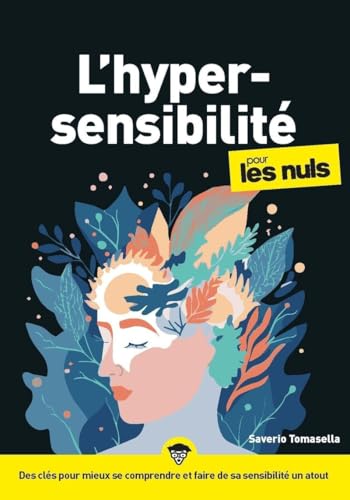 L'Hypersensibilité pour les Nuls, mégapoche, 2e éd von POUR LES NULS