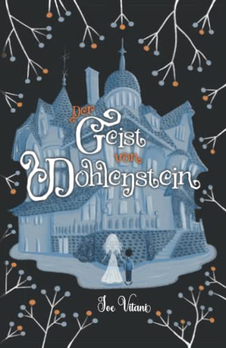 Der Geist von Dohlenstein von Independently published